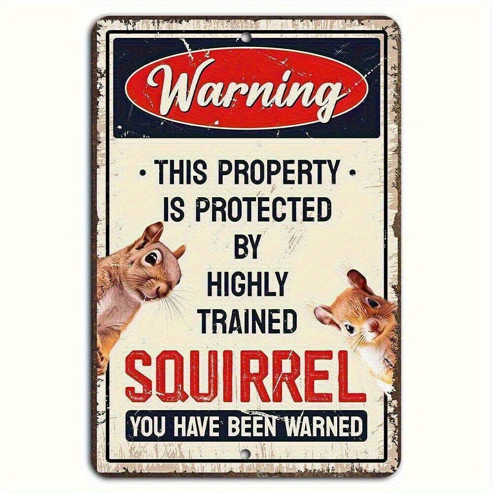 Main product image of Vintage Metal Tin Sign Warning Protected By Trained Squirrel Funny Garden Patio