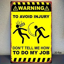 Product image of CIFbuy 8x12 Inch Metal Warning Sign, Don't Tell Me How To Do My Job, Yellow Black